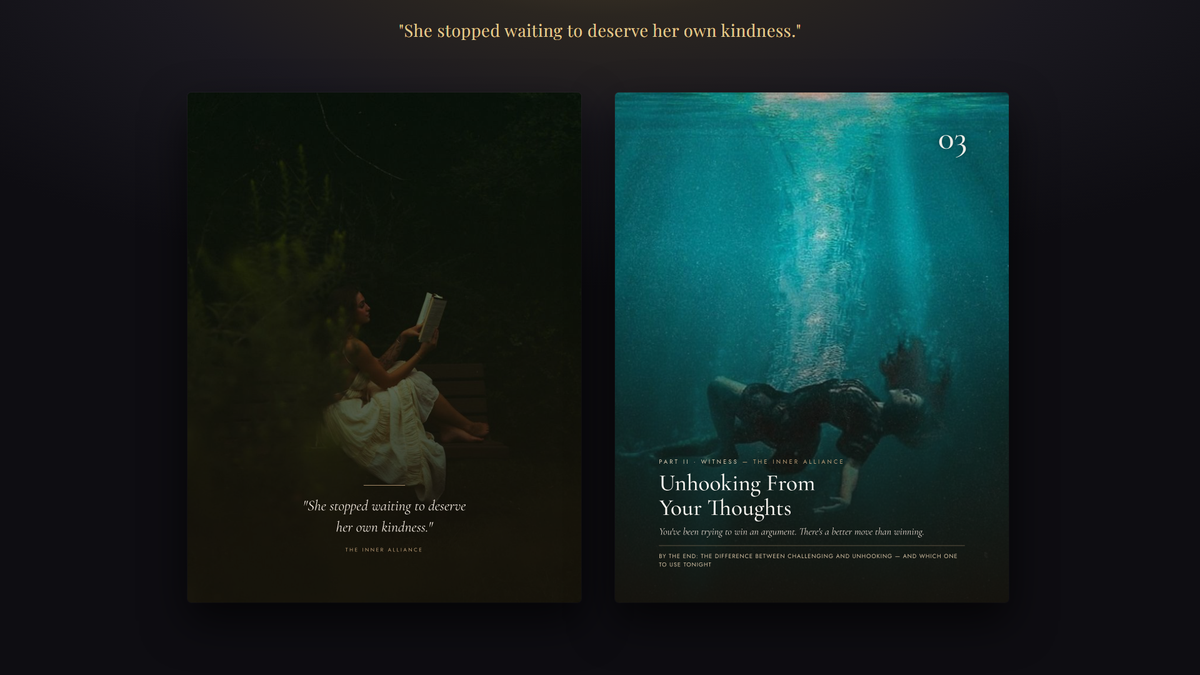 The Inner Alliance — Chapter Three, unhooking from your thoughts